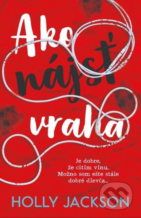 SET Ako nájsť vraha - Holly Jackson