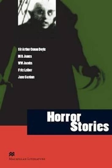 Macmillan Literature Collections (Advanced): Horror Stories - autorů kolektiv
