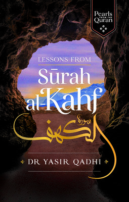 Lessons from Surah Al-Kahf (Qadhi Yasir)(Paperback)
