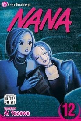 Nana, Vol. 12 - Ai Yazawa