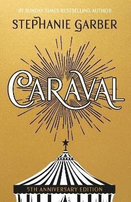 Caraval (anglicky), 1.  vydání - Stephanie Garber