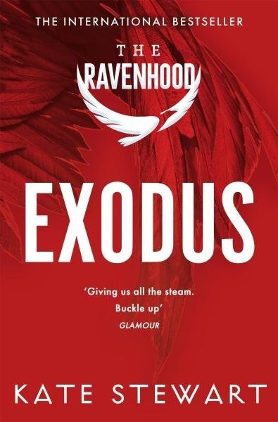 Exodus: The hottest and most addictive enemies to lovers romance you'll read all year . . . - Kate Stewart