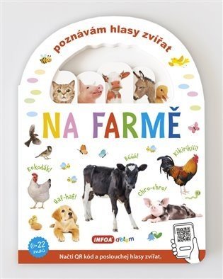 Poznávám hlasy zvířat - Na farmě (s QR kódy)