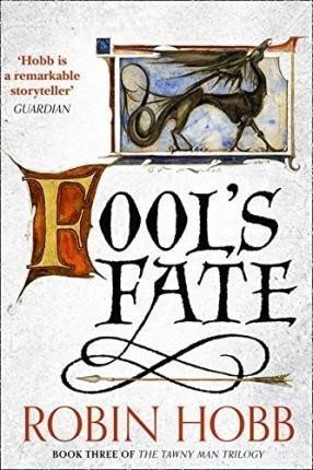 Fool's Fate - Robin Hobb