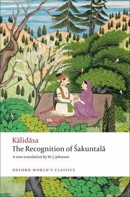 The Recognition of Sakuntala: A Play in Seven Acts (Kalidasa)(Paperback)