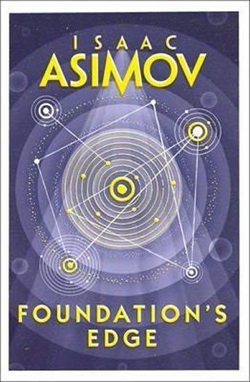 Foundation's Edge, 1.  vydání - Isaac Asimov
