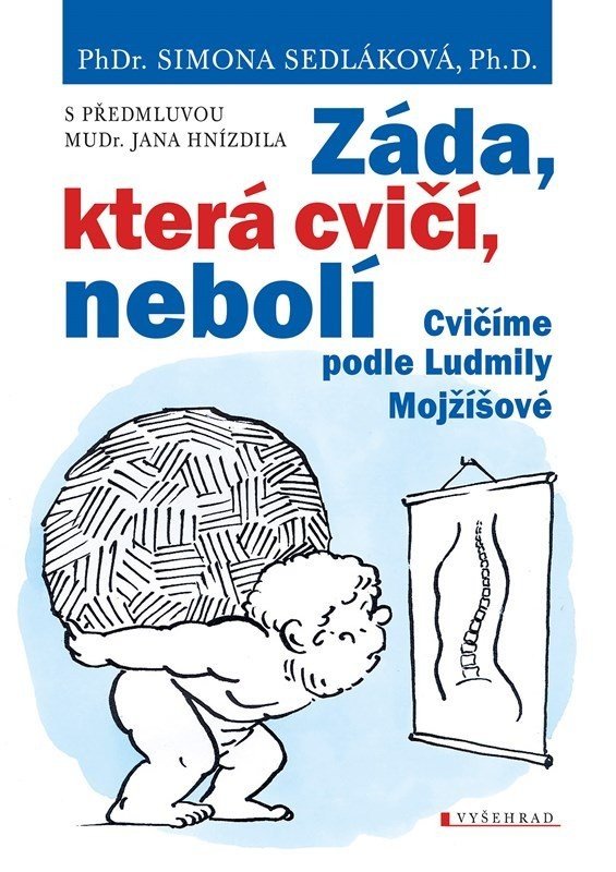 Záda, která cvičí, nebolí, 5.  vydání - Simona Sedláková