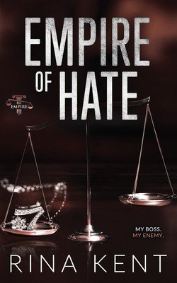 Empire of Hate: Special Edition Print (Kent Rina)(Paperback)