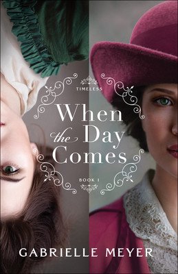 When the Day Comes (Meyer Gabrielle)(Paperback)