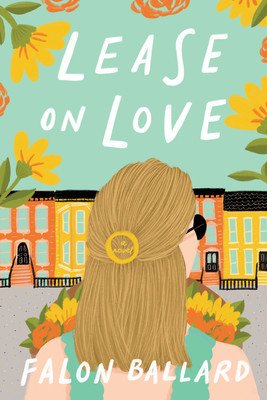 Lease on Love (Ballard Falon)(Paperback)
