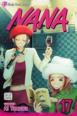 Nana, Vol. 17 - Ai Yazawa