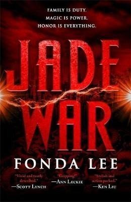 Jade War - Fonda Lee