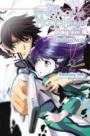 The Irregular at Magic High School, Vol. 2 (Light Novel): Enrollment Arc, Part II (Sato Tsutomu)(Paperback)
