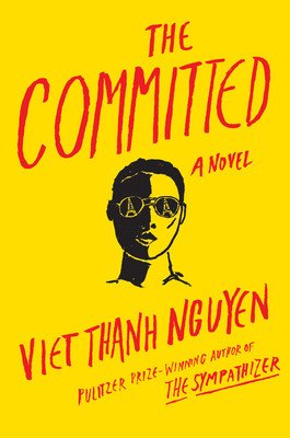The Committed (Nguyen Viet Thanh)(Paperback)