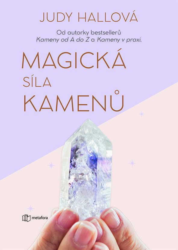 Magická síla kamenů, Hallová Judy