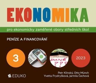 Ekonomika 3 pro ekonomicky zaměřené obory SŠ, 7.  vydání - Petr Klínský