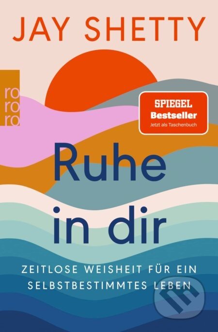 Ruhe in dir - Jay Shetty