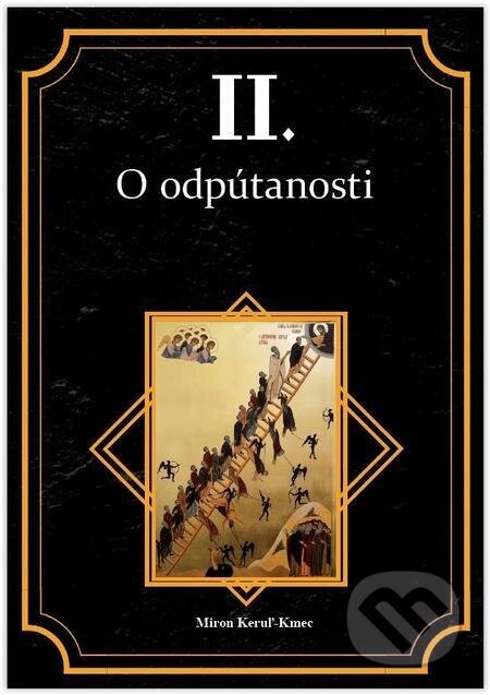 O odpútanosti - Miron Keruľ-Kmec