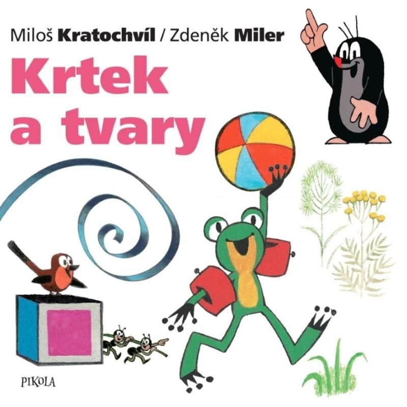 Krtek a tvary, 2.  vydání - Zdeněk Miler