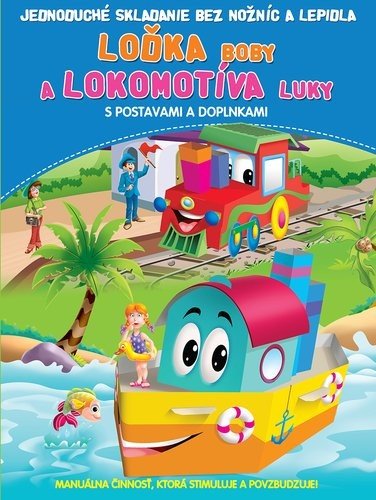 Loďka Boby a lokomotíva Luky