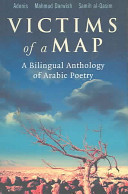 Victims of a Map: A Bilingual Anthology of Arabic Poetry (Adonis)(Paperback)