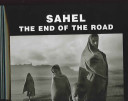 Sahel: The End of the Road (Salgado Sebastio)(Pevná vazba)