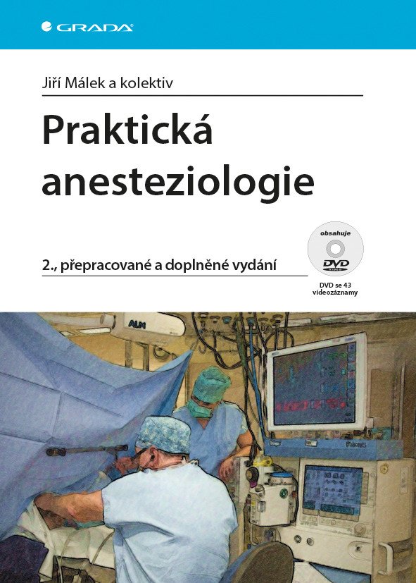 Praktická anesteziologie, Málek Jiří