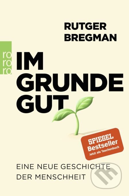 Im Grunde gut - Rutger Bregman