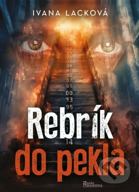 Rebrík do pekla - Ivana Lacková