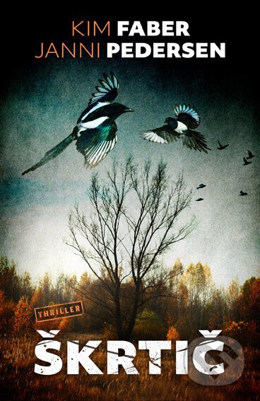 Škrtič - Kim Faber, Janni Pedersen