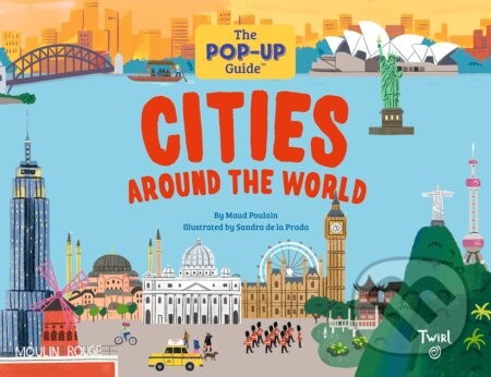Cities Around the World - Maud Poulain, Sandra de la Prada (Ilustrátor)
