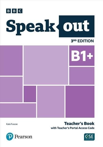 Speakout B1+ Teacher's Book with Teacher's Portal Access Code, 3rd Edition - Kate Fuscoe