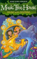 Magic Tree House 9: Diving with Dolphins (Osborne Mary Pope)(Paperback / softback)