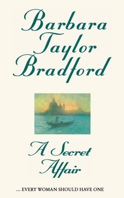 Secret Affair (Bradford Barbara Taylor)(Paperback / softback)