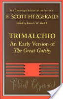 Trimalchio: An Early Version of the Great Gatsby (Fitzgerald F. Scott)(Paperback)