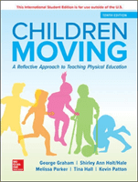 ISE Children Moving: A Reflective Approach to Teaching Physical Education (Graham George)(Paperback / softback)