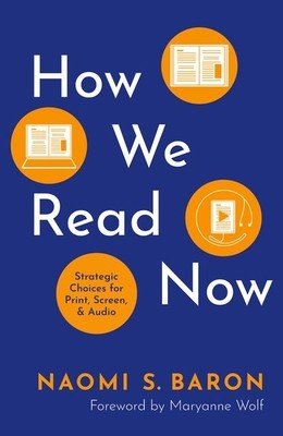 How We Read Now (Baron)(Paperback)