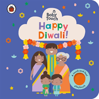 Baby Touch: Happy Diwali! - A touch-and-feel playbook (Ladybird)(Board book)