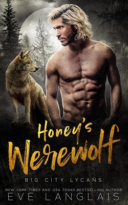 Honey's Werewolf (Langlais Eve)(Paperback)