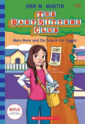 Mary Anne and the Search for Tigger (the Baby-Sitters Club #25) (Martin Ann M.)(Paperback)