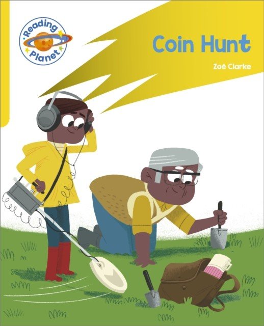 Reading Planet: Rocket Phonics - Target Practice - Coin Hunt - Yellow (Clarke Zoe)(Paperback / softback)