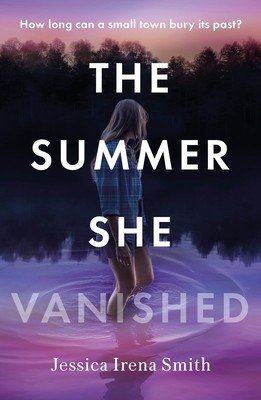 The Summer She Vanished (Smith Jessica Irena)(Paperback)