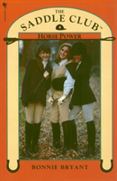 Saddle Club Book 4: Horse Power (Bryant Bonnie)(Paperback / softback)