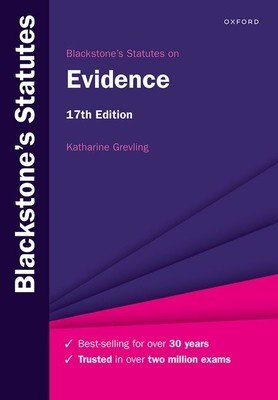 Blackstones Statutes on Evidence 17th Edition (Grevling)(Paperback)