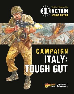 Bolt Action: Campaign: Italy: Tough Gut (Games Warlord)(Paperback)