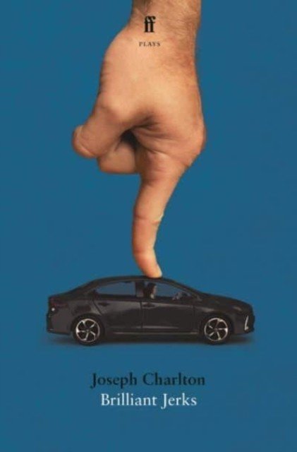 Brilliant Jerks (Charlton Joseph)(Paperback / softback)