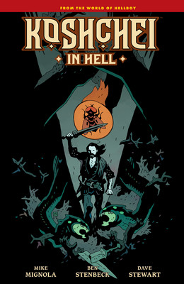 Koshchei in Hell (Mignola Mike)(Pevná vazba)