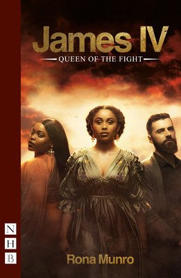 James IV: Queen of the Fight (Munro Rona)(Paperback)