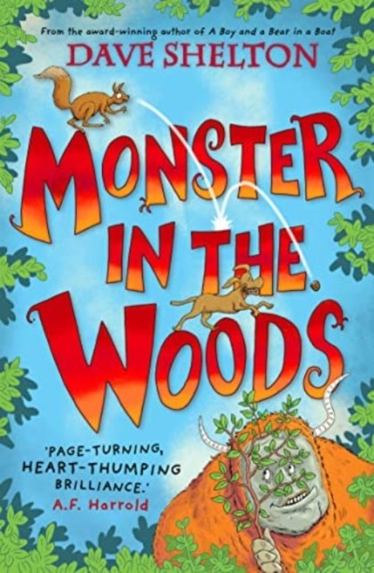 Monster in the Woods (Shelton Dave)(Paperback / softback)