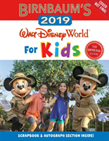 Birnbaum's 2019 Walt Disney World For Kids (Birnbaum Guides)(Paperback / softback)